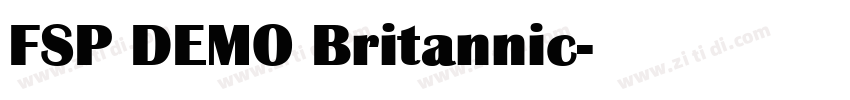FSP DEMO Britannic字体转换 FSP DEMO Britannic字体转换